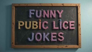 funny pubic lice jokes