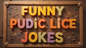 funny pubic lice jokes