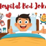 Hospital Bed Jokes