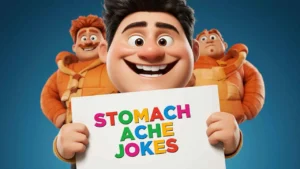 Stomach Ache Jokes